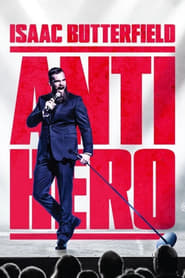 Isaac Butterfield: Anti Hero 2020