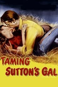 Poster Taming Sutton’s Gal