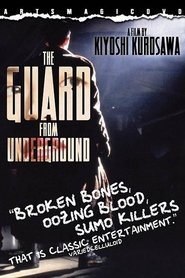 The Guard from the Underground (1992)