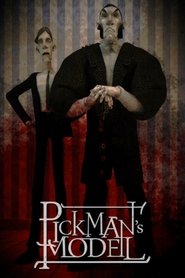 Poster Pickman's Model 2014