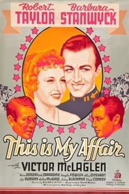 This Is My Affair постер