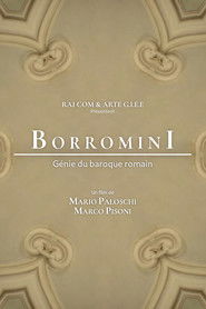 Francesco Borromini, génie du baroque romain