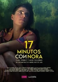 17 minutos con Nora (2021)