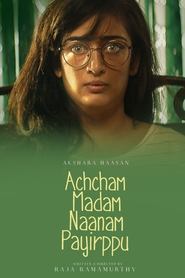 Achcham Madam Naanam Payirppu (2022) Tamil Movie Download & Watch Online WEB-DL 480p, 720p & 1080p