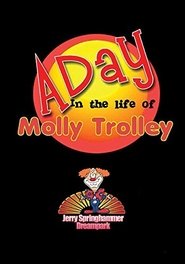 Poster A day in the life of Molly Trolley 1970