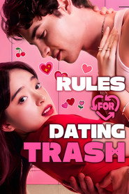 Rules for Dating Trash