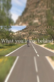 What you leave behind