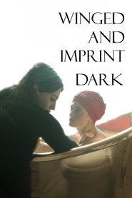 Winged and Imprint Dark 2022 Бесплатан неограничен приступ