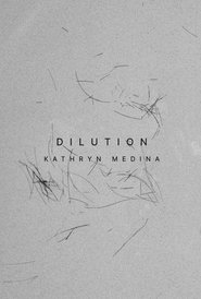 Dilution (2025)