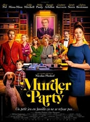 Murder Party 2022 مشاهدة وتحميل فيلم مترجم بجودة عالية
