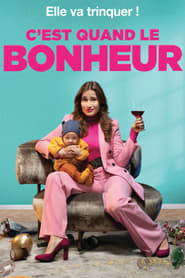 Film streaming | Voir C'est quand le bonheur en streaming | HD-serie