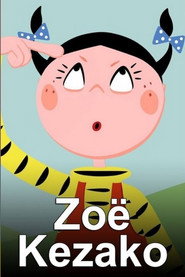 Zoé Kézako постер