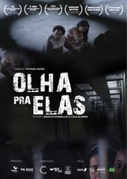 فيلم Olha pra Elas 2023 مترجم