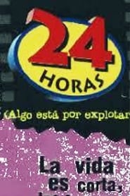 Poster 24 horas (Algo está por explotar)