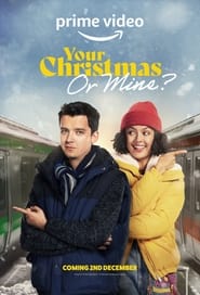 Your Christmas or Mine? постер