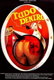 Watch Tudo Dentro Full Movie Online 1984