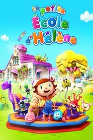 Poster La petite école d'Hélène - Season 1 Episode 10 : Episode 10 2017