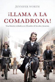 L'amore e la vita - Call the Midwife (2012)