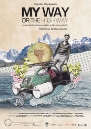 Poster My Way or the Highway 2017