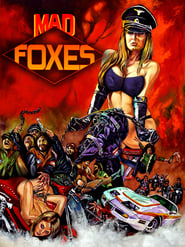 Mad Foxes постер