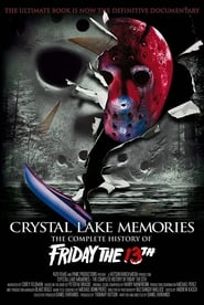 Crystal Lake Memories: La historia completa de Viernes 13 2013