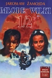 Młode Wilki 1/2 1998 Ingyenes teljes film magyarul