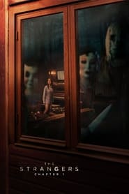The Strangers: Chapter 1 [2024]