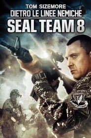 Seal Team Eight Behind Enemy Lines