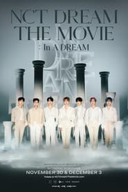 NCT DREAM THE MOVIE : In A DREAM streaming