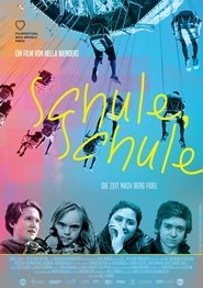 Poster Schule, Schule - Die Zeit nach Berg Fidel 2017
