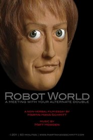 Robot world - A meeting with your alternate double streaming