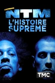 NTM : l’histoire suprême (2021)