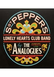 The Analogues Perform Sgt. Pepper's Lonely Hearts Club Band streaming
