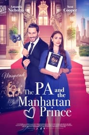 مشاهدة فيلم The PA and the Manhattan Prince 2023 مترجم