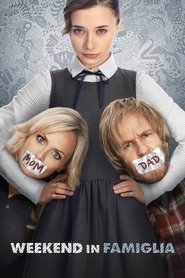 Weekend in famiglia poster watch Weekend in famiglia now