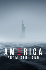 America: Promised Land (2017)