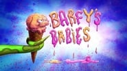 Barfy's Babies