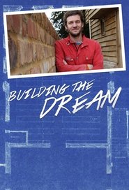 Building The Dream (2013)