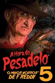 A Hora do Pesadelo 5: O Maior Horror de Freddy – Dublado – F22