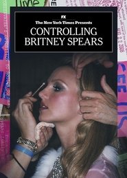 Controlling Britney Spears (2021)