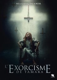 Voir L'Exorcisme de Tamara en streaming