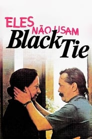 Eles Não Usam Black Tie (1981)