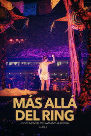 MÁS ALLÁ DEL RING - parte 2