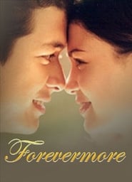Forevermore постер
