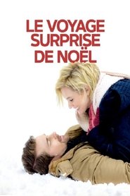 Voir Le voyage surprise de Noël en streaming vf gratuit sur streamizseries.net site special Films streaming