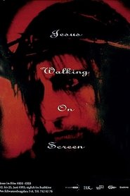 Poster Jesus Walking on Screen 1993