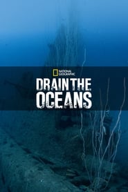 Drain the Oceans Season 3 Episode 1