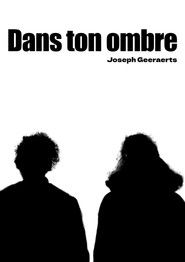 Dans ton ombre (2026)