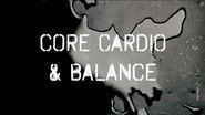 Core Cardio & Balance