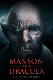 Poster Manson & Dracula: Closer Than We Think
